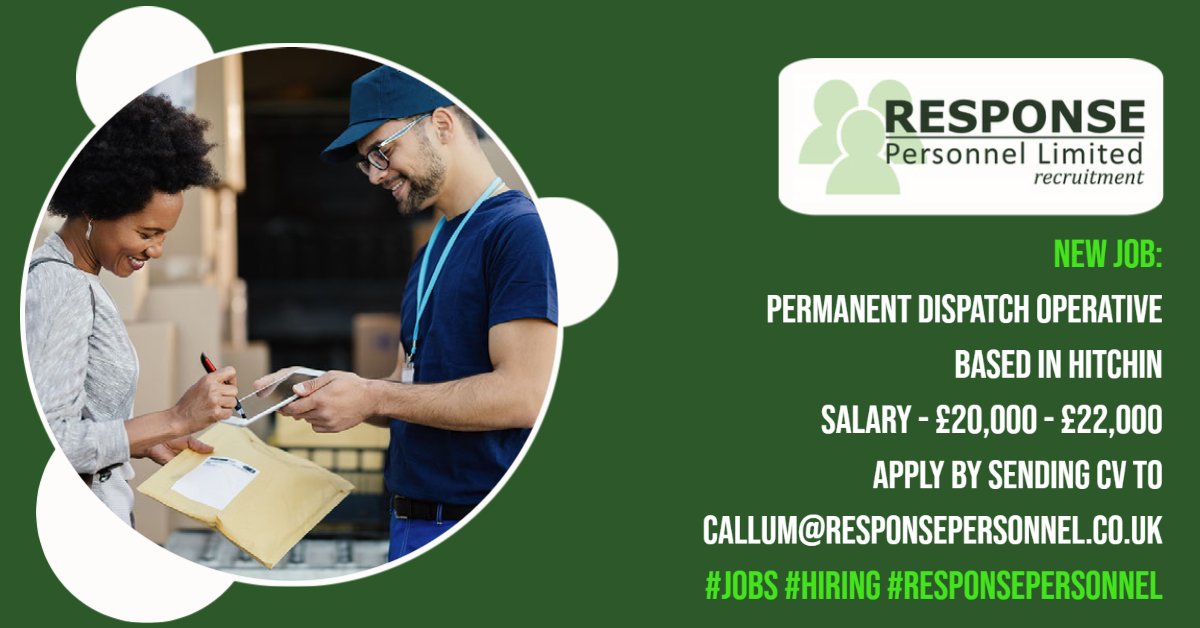 ResponseJobs's tweet photo. New Job:
Permanent Dispatch Operative
Based in Hitchin
Salary - Β£20,000 - Β£22,000
Apply by sending CV to Callum@responsepersonnel.co.uk
#jobs #hiring #responsepersonnel https://t.co/LkOB3zqql9
