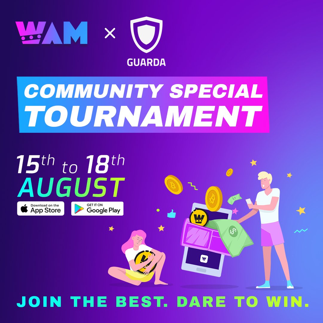 playWAM's tweet photo. 🏆 The 8th Community Special Tournament, #WAM x @GuardaWallet is coming!

📆 15 August 2 PM UTC 👉 18 August 2 PM UTC
🕹 Tightness

ℹ️ Info at: https://t.co/uEHnyNPm50

🤑 The treats keep on coming for you. Are you in?

💰 Prizes in the bag, don't miss the tournament🔥. https://t.co/QUMgqKN6zm
