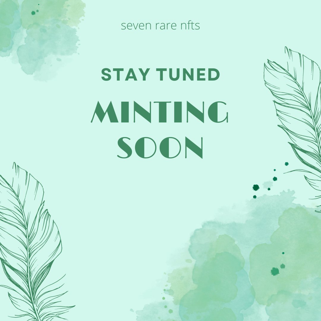 Minting Soon on opensea!!!
SEVEN RARE NFT OPENSEA PROJECT!!!
#NFT #NFTART #NFTCommunity #nfts #hicetnunc #digitalart #nonfungibletoken #openseanft #openseanftproject #artists