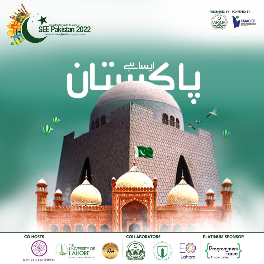 SEEPakistan2's tweet photo. “Happy Independence Day!”
SEE 75 years of Independence  🇵🇰
AISA HAI PAKISTAN! 🇵🇰 
#75independenceday #freedom #Pakistan #uniteforPakistan #Pakistanzindabad #bleedgreen #SeePakistan #SeePakistan2022 #SeePakistanExpo2022 #nsc22
#nationalstartupchampionship
#nationalstartupchampions https://t.co/2ZRnbywHvG