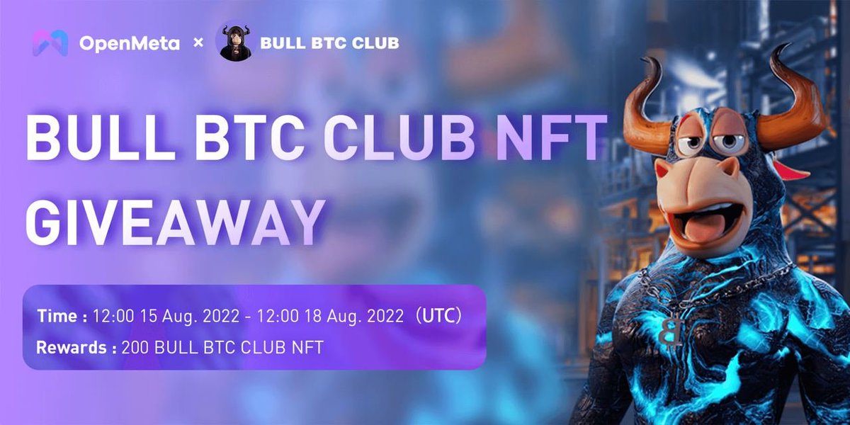 🪂🪂200pcs "BULL BTC CLUB " #NFTs - <a href="/bullbtcclub/">Bull BTC CLUB</a> giveaway (Worth 8,000 $USDT!! )

✅Rules:
1️⃣Follow <a href="/OpenMeta_NFT/">OpenMeta | A one-stop GAS-FREE NFT Marketplace</a>, <a href="/bullbtcclub/">Bull BTC CLUB</a>
2️⃣Join Communities
3️⃣💜+ 🔁 + 🫂
4⃣Fill gleam.io/competitions/P…

⏳3 Days: Aug.15 - 18