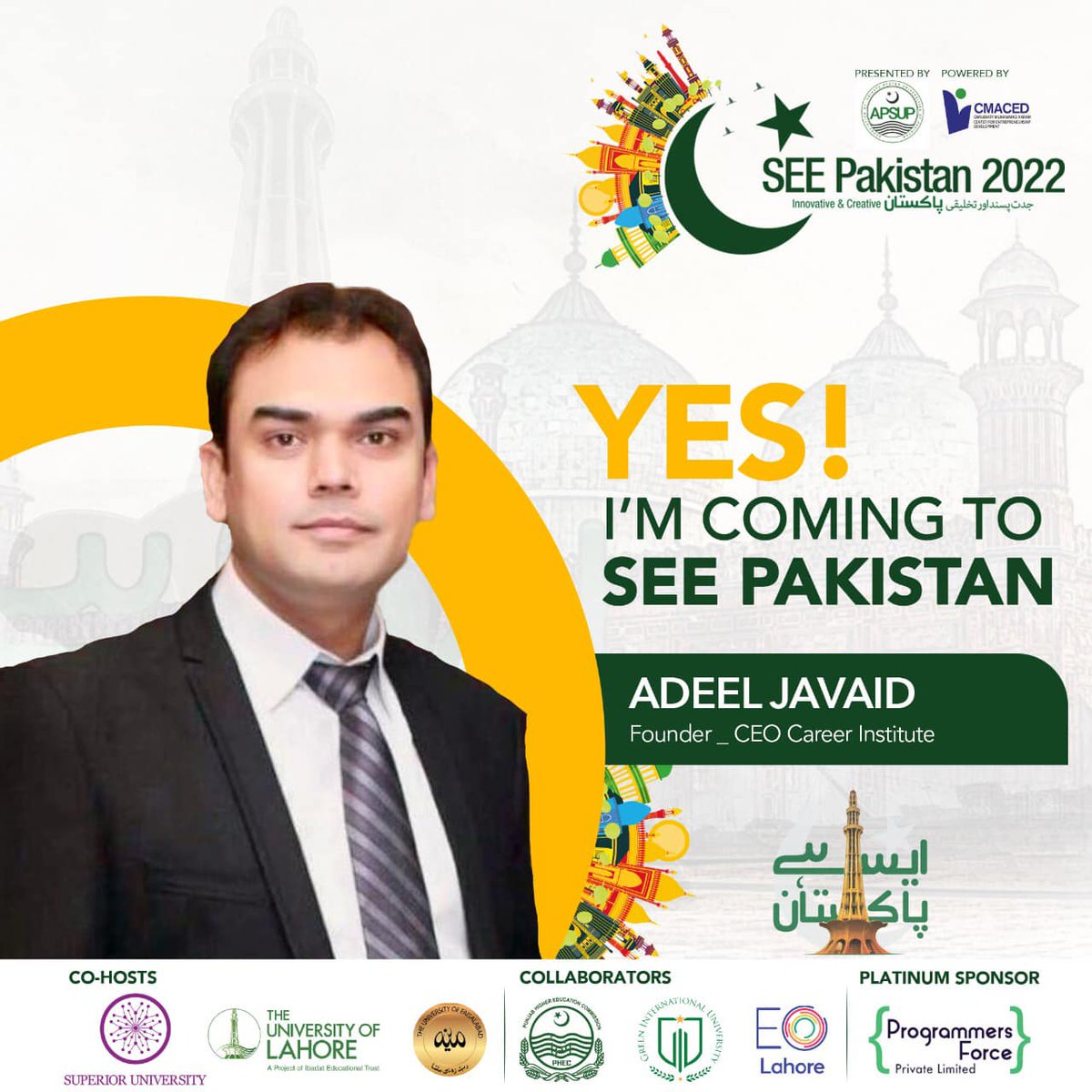SEEPakistan2's tweet photo. #SEE_The_Guests! 
YES! I’m coming to SEE Pakistan. Are you also coming? 
📌 Save the date: 18th August, 2022.
#SeePakistan #SeePakistan2022 #SeePakistanExpo2022 #nsc22
#nationalstartupchampionship
#nationalstartupchampionship2022
#SuperiorEntrepreneurialExpo #SEE_22 #SEE_Pakistan https://t.co/08VHfjDkk6