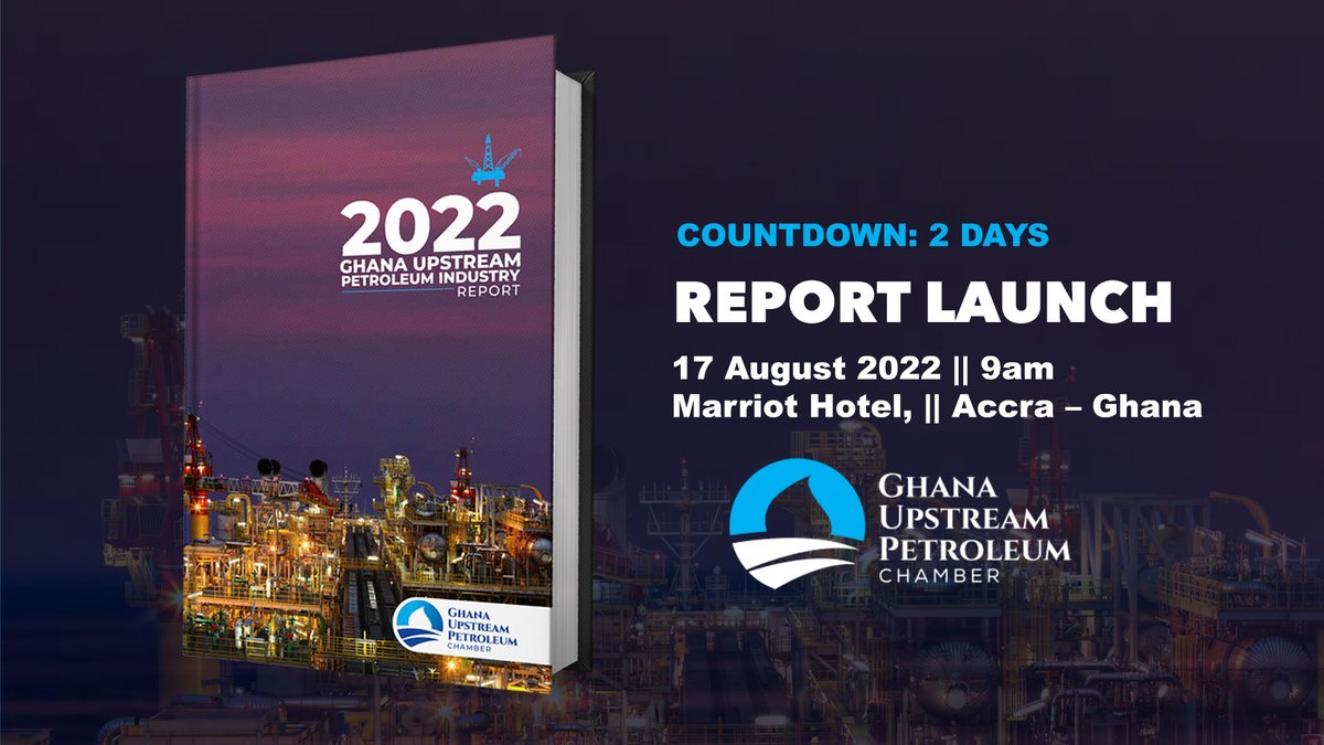 UpstreamGhana's tweet photo. 2 Days more to the Ghana Upstream Petroleum Report Launch
#GUPC
#oilandgasindustry https://t.co/09jJpEEV9m