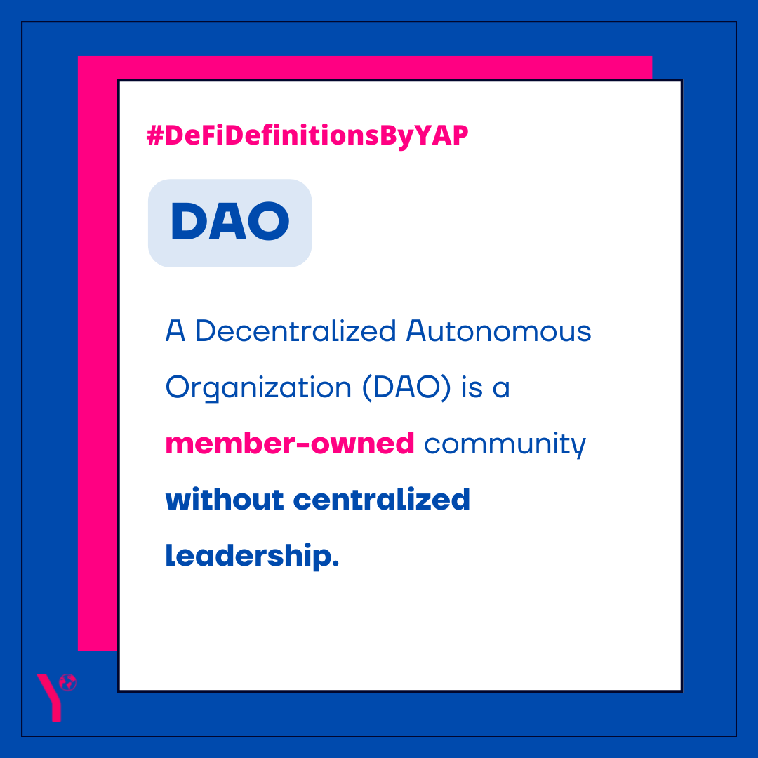 YAPGlobalTeam's tweet photo. GM! Letโs kick off the week with #DeFiDefinitionsByYAP ๐
What are DAOs? ๐ค
*This week's definition is written by @miakoddda for the 31st edition of our weekly newsletter, The Context ๐
Read the full newsletter here:
https://t.co/XJr3hP2I6L https://t.co/rMiJ28wgpL