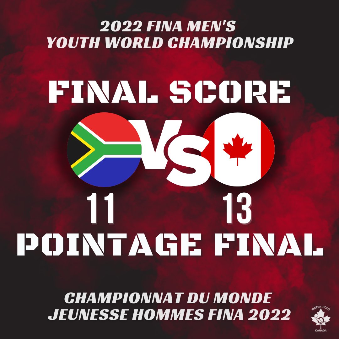 🤽‍♂️Final Score, 11 RSA🇿🇦 vs 13 CAN🇨🇦 

🤽‍♂️Pointage final, 11 RSA🇿🇦 c. 13 CAN🇨🇦

Adriel Oviedo-Ladik (3)✨
Leo Hachem (2)
Adam Mekni (3)
Ion Diacenco (1)
Jackson Taylor (2)
Tivan Malcom-Teleky (1)
Giancarlo Marquez (1)

✨Player of Game/Joueur du match
