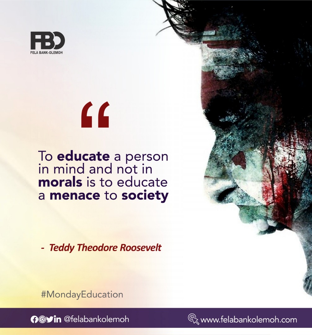 felabankolemoh's tweet photo. To Build A Safe & Healthy Society – We Must Strengthen Our Moral Education...
#monday #mondaymotivation #mondayquotes #mondayinspiration #education #educateeveryone #FBO #FBOcommunity #felabankolemoh https://t.co/FgEpfpxskz