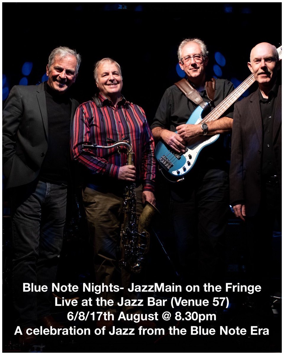JazzMainMusic's tweet photo. Our final show of the 2022 #edinburghfestivalfringe #bluenotenights at Venue 57 @TheJazzBar on Wed 17th 20:30hours. We've had two sell outs so far - hopefully we'll make it a hat-trick! @edfringe @TheJazzBar @LiamRudden @rabjourno @SebScotney @thejazzmann #Jazz #Edinburgh https://t.co/5NAYnJrCJe