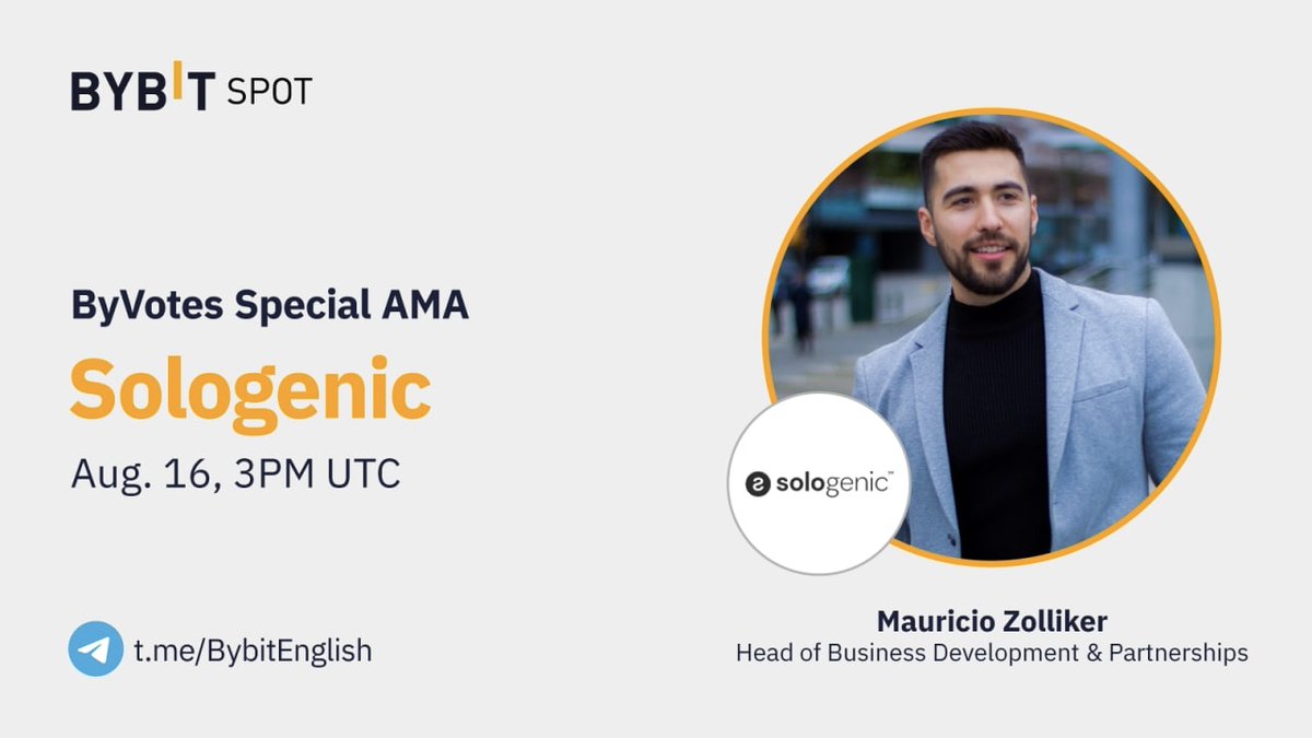Bybit_Official's tweet photo. 🤔 Want to learn more about Sologenic which is part of the 5th #ByVotes?

💬 A special AMA with #Sologenic is coming!

🗣️ Speaker: Mauricio Zolliker, Head of Business Development &amp; Partnerships of @realSologenic 

⏰ Time: Aug. 16, 3PM UTC

🌐 Venue: https://t.co/K8wZaIyfMB https://t.co/Y9KHBTrnZB