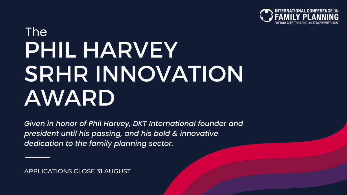 🆕 The Phil Harvey SRHR Innovation Award recognizes and encourages emerging leaders.

In addition to a monetary award of up to $10,000 USD, winners will be funded to attend #ICFP2022 in Pattaya City, Thailand!

Apply by 31 August:
icfp2022.org/icfp-2022-intr…