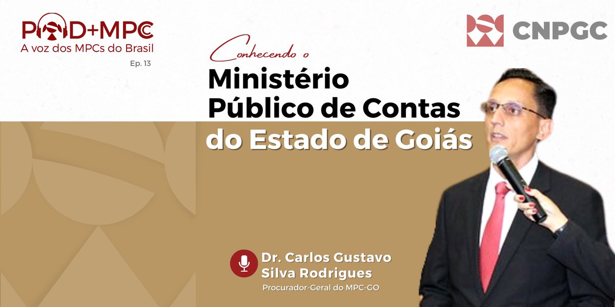 CnpgcM's tweet photo. Essa edição do POD+MPC traz muitas informações sobre a história e a atuação do Ministério Público de Contas do Estado de Goiás. Para tanto, entrevistamos o Procurador-Geral de Contas, Dr. Carlos Gustavo Silva Rodrigues.

🎧 Ouça o episódio na íntegra. 

https://t.co/LoQUZ46WKq https://t.co/GbIjxdtPa3