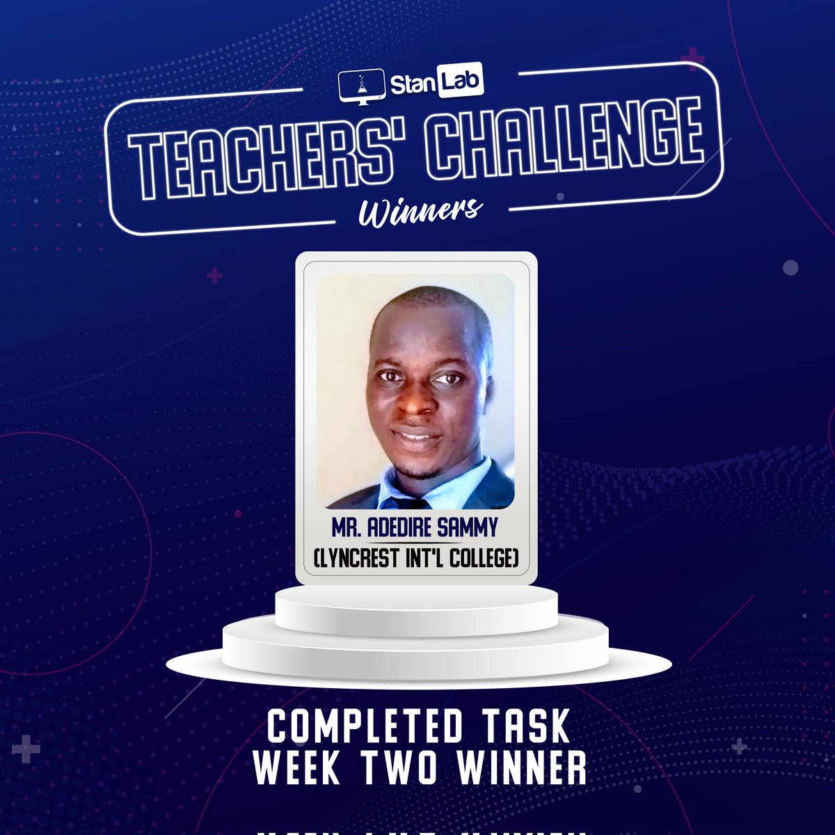 StanLabHQ's tweet photo. Congratulations, Mr Samson Adedire, the winner of #10,000 cash prize in our ‘Week Two Teacher's Challenge task. 
Thank you for completing the task &amp; sharing your StanLab experience with us. 
Join the challenge by clicking here:
https://t.co/u3KtrWD93Z
#StanlabTeachersChallenge https://t.co/R598Q9erNS