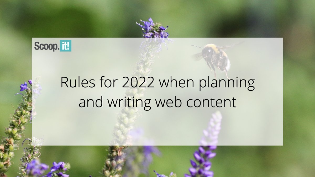 scoopit's tweet photo. Rules for 2022 When Planning and Writing Web Content #planningcontent #writingwebcontent #webcontent #planning #writing #content https://t.co/faa5fWOin3 https://t.co/Ncpa992nkZ