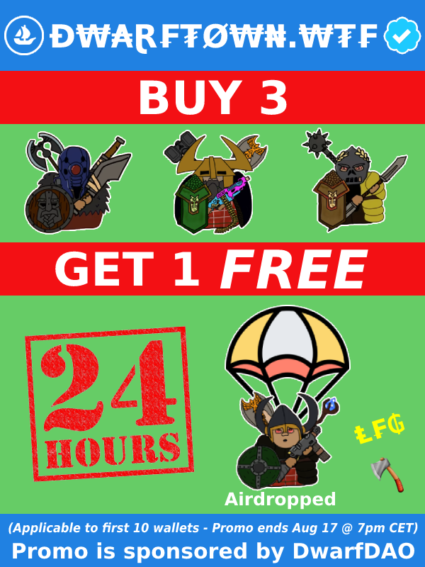 QryptoCoins's tweet photo. 🔥 🔥 🔥
CALLING ALL NFT TRADERS !

In light of the HUGE announcement made by @DwarftownWTF_ the DwarfDAO wants to celebrate with a 24 Hour Promotion:

🚀 BUY 3 DWARFS &amp; GET 1 FREE AIRDROPPED 🚀

👉 Applicable to first 10 wallets
👉 Promo ends Aug 16 @ 7PM CET

Re-tweet this 👍 https://t.co/KFX9KqE3bs