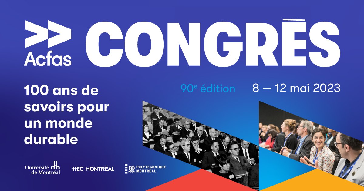 UMontreal's tweet photo. L’appel de propositions pour le 90e congrès de l'@_Acfas  est maintenant ouvert! 

▶️ https://t.co/EVmqDCFYFm

En 2023, l’@umontreal, @HEC_Montreal et @polymtl  célèbreront le centenaire de l’Acfas, avec la tenue du 90e congrès sur leurs campus. https://t.co/VC5WGJ2eYJ