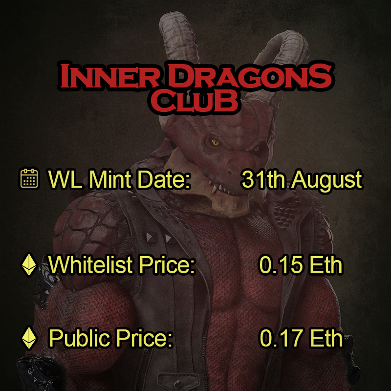 InnerDragonsNFT's tweet photo. 🎉Mint date reveal!🎉

In celebration:

➡ Any interaction with this tweet = Whitelist spot

➡ x20 WL spots available

➡ Claim here: https://t.co/iEKqdJb6Nl

⏰ 24h.

#NFT #NFTCommunity #NFTs #Metaverse #NFTProject #Motivation #Dragon #ETH #Crypto #Bitcoin #Ethereum https://t.co/AeJ31RbIuk