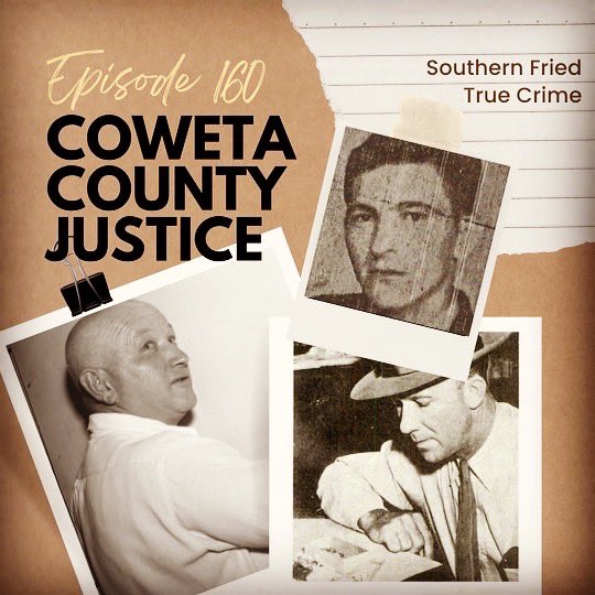 southfriedtruth's tweet photo. Ep160: Coweta County Justice-available everywhere. 📸 William “Wilson” Turner, Sheriff Lamar Potts, John Wallace, Reward, Sunset Cafe- scene of:
#kidnapping #murder #corpusdelicti #CowetaCounty #MeriwetherCounty #georgia #moonshine #southernfriedtruecrime https://t.co/SXtCEzJCTl