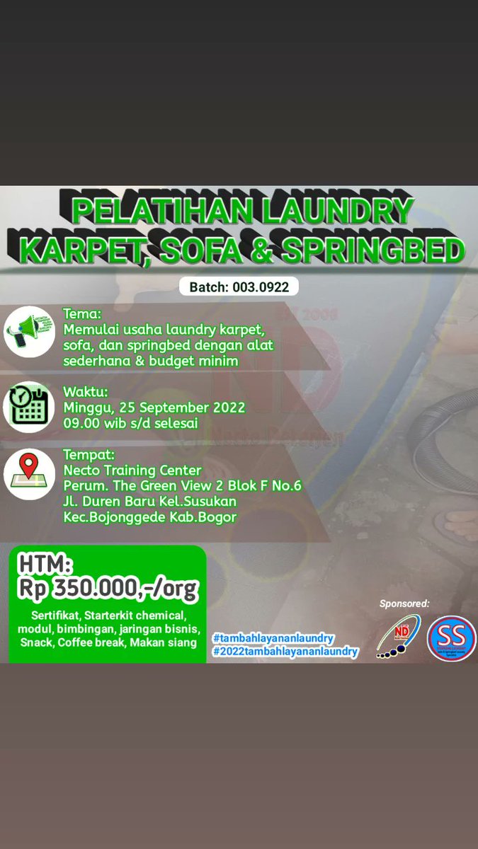 NectoDeterjen's tweet image. Yuk ikuti pelatihan laundry karpet, sofa, dan springbed yg akan kami selenggarakan di bulan September 2022.
085718930538 atau klik bit.ly/nectodeterjen

#laundrykarpet #laundrysofa #laundryspringbed #pelatihanlaundrykarpet #pelatihanlaundrysofa #pelatihanlaundryspringbed