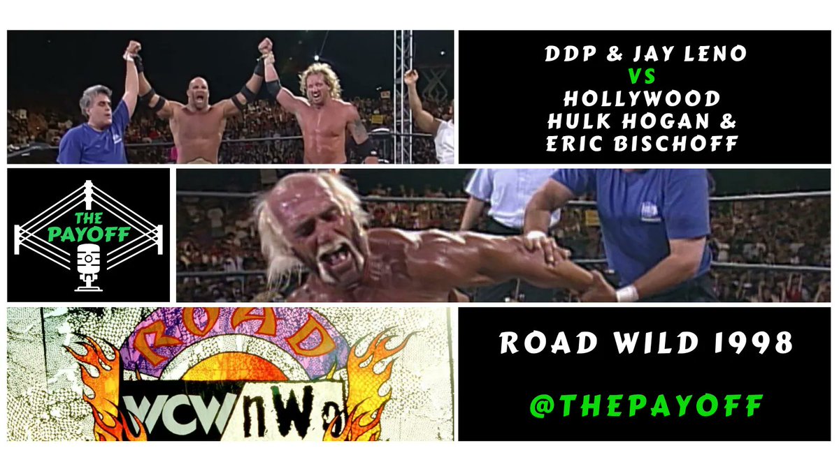 PayoffPod's tweet photo. Who doesn't love a good superstar and celebrity teamup? This week we had to talk #WCW #RoadWild 1998 with @RealDDP, @Jayleno vs @HulkHogan, @EBischoff
#WWE #WWERaw #SmackDown #WWENXT #AEW #AEWDynamite #AEWRampage #WrestlingCommunity https://t.co/SUNRklbEWC