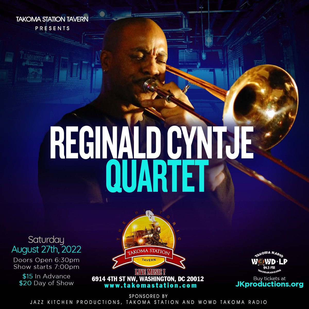 - August 27 - 
Reginald Cyntje Quartet

feat.
Herman Burney - bass
Angel Bethea - drums
José André - piano 
Reginald Cyntje - trombone / compositions

<a href="/takomastationDC/">TakomaStationTavern</a> 
7pm
$15 adv / $20 door

🎟 jkproductions.org/event-details/…