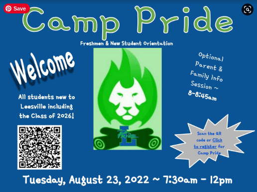 Freshmen &amp; New Students: Join us for Camp Pride, the Freshmen &amp; New Student Orientation, on Tuesday, August 23, 7:30 am - 12:00 pm. There will also be an optional parent/family info session from 8:00 - 8:45 am. Info on structure of the day &amp; sign up link: tinyurl.com/2022camppride