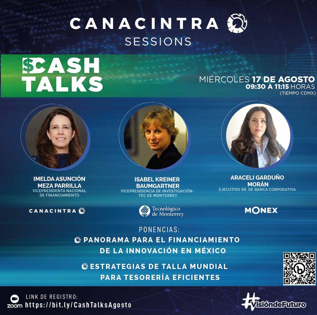 CANACINTRAMex's tweet photo. En nuestra siguiente sesión de #CashTalks tendremos 2 pláticas:
➡️ Panorama para el Financiamiento de la Innovación en
➡️ Estrategias de Talla Mundial para Tesorería Eficientes
@ImpParrilla VPN de Financiamiento
🔜17 de agosto, 09:30h.
Regístrate:https://t.co/PMVkRZIHxf https://t.co/xNNPokAwB5