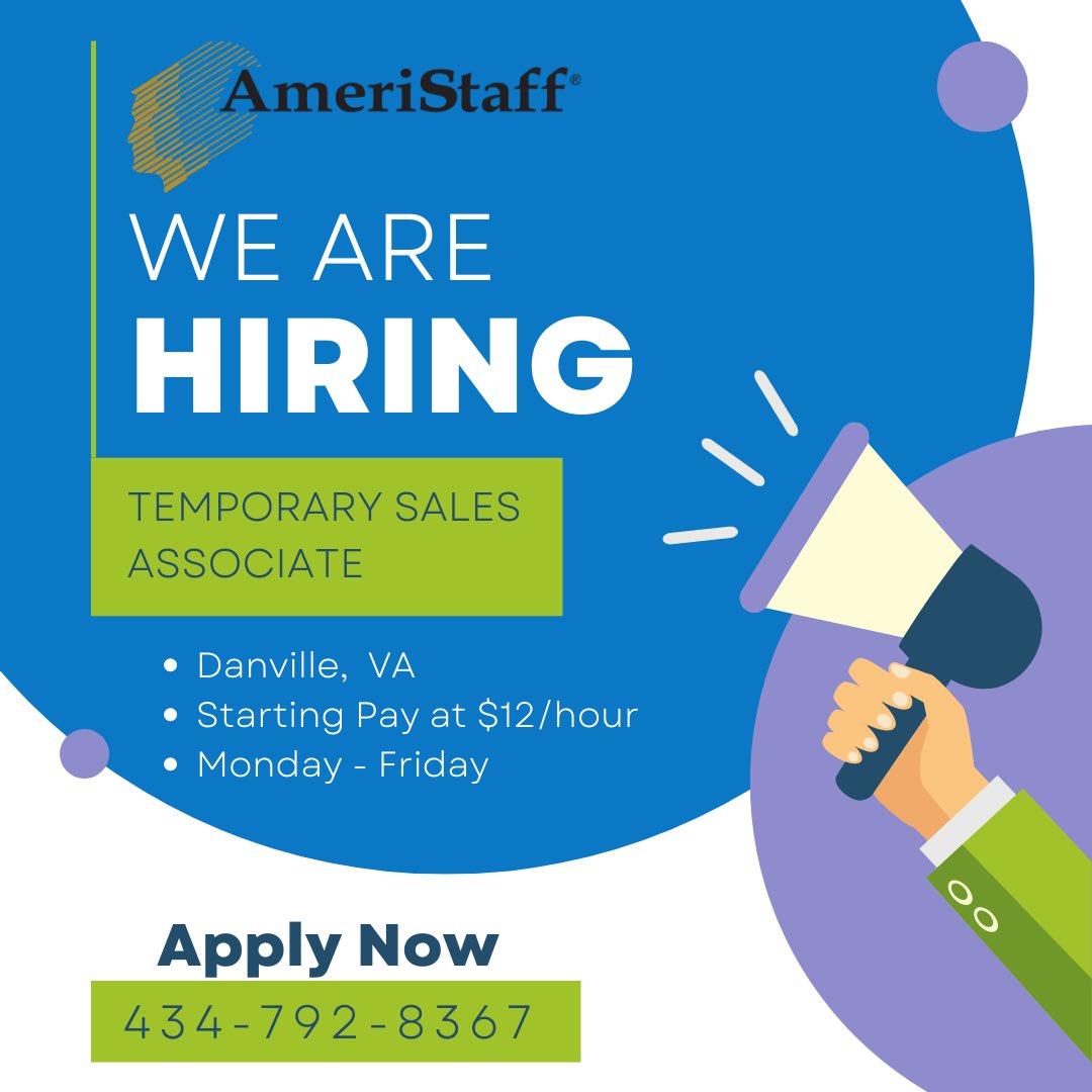 AmeriStaff's tweet photo. We are looking for temporary sales associates in Danville! Are you right for the job?? Give us a call today! 434-792-8367 #nowhiring #applytoday #AmeriStaff https://t.co/TTMdgsViM0