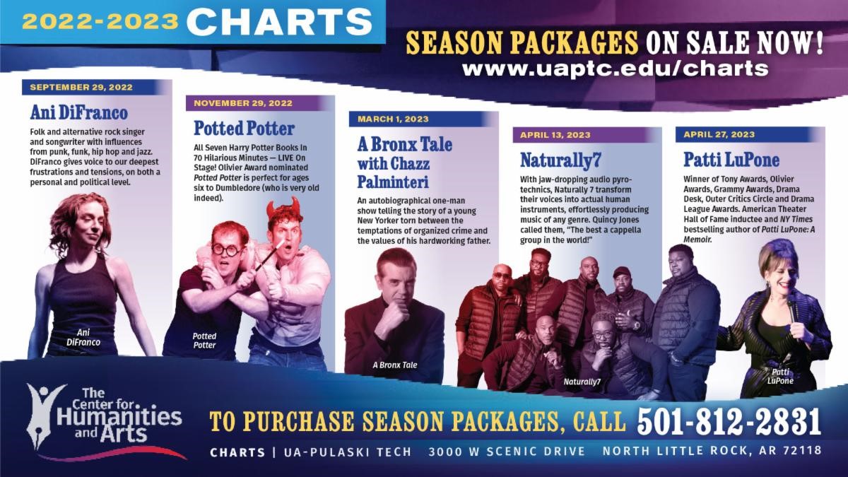 CHARTSUAPTC's tweet photo. Single tickets for the CHARTS LIVE 2022-23 are now on sale. You can YOURS order online at https://t.co/VZHJV7gHVR or call (501) 812-2831. https://t.co/ZSX7bpU04H