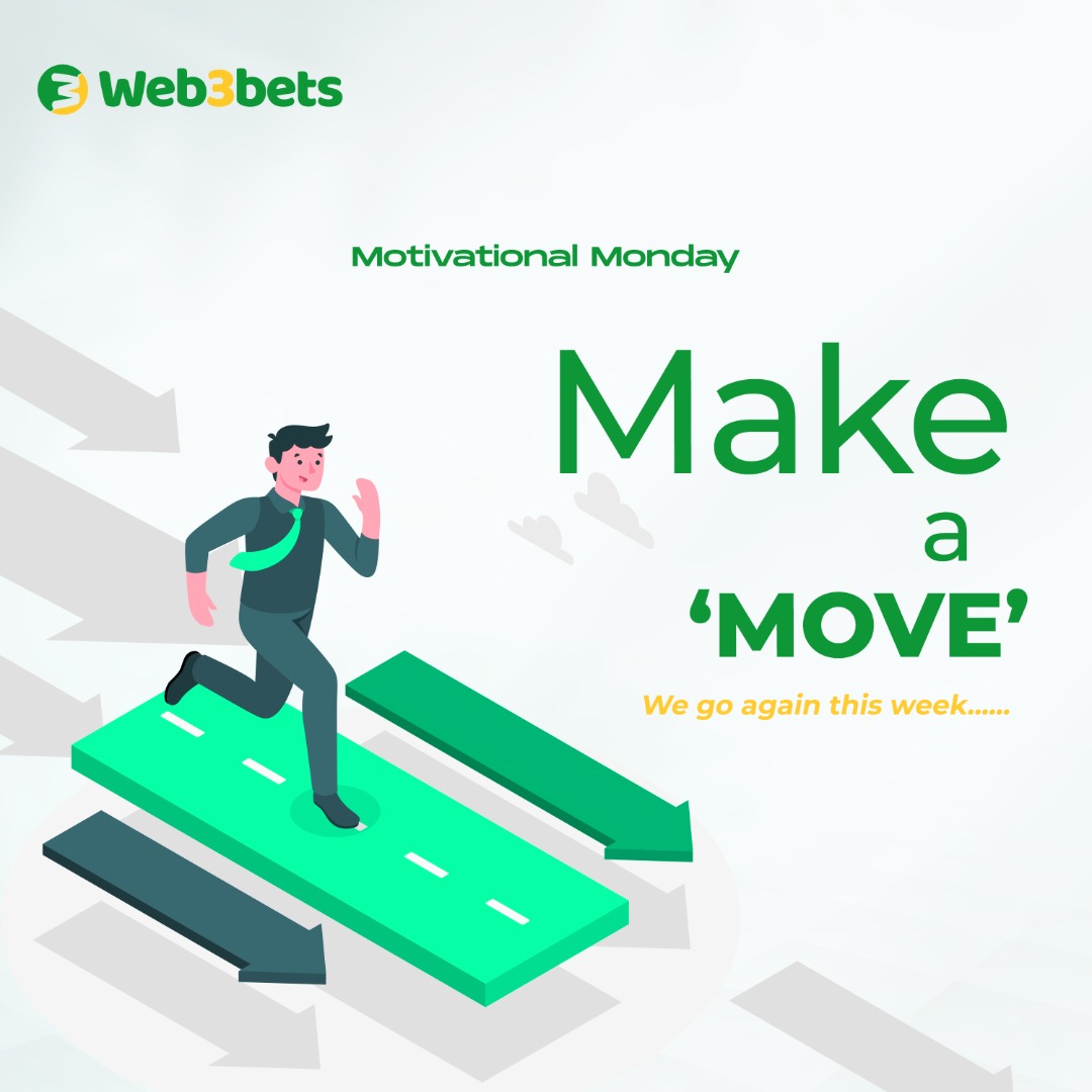 Web3Bets's tweet photo. Dear Betizens!
Another week, another Monday.
From last week to this week, we are saying little by little, make a Move!
Move towards your goals, do away with procrastination, and MAKE A MOVE!
#MotivationalMonday #Web3Bets #make_a_move #web3 #p2pbetting #bxb https://t.co/hX4nJRtmyk