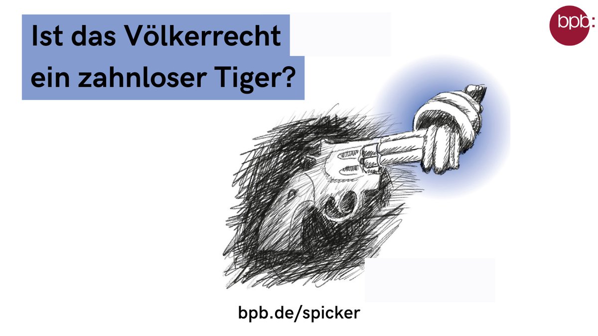 bpb_de's tweet photo. Was ist das #Völkerrecht, für wen gilt es und wie kann es durchgesetzt werden? Unser #Spicker fasst das Wichtigste zum Thema zusammen und zeigt auf, warum das Völkerrecht keineswegs wirkungslos ist. Jetzt kostenlos herunterladen oder online lesen: https://t.co/C4HHZ6hOAC https://t.co/ME8w5vPbv8
