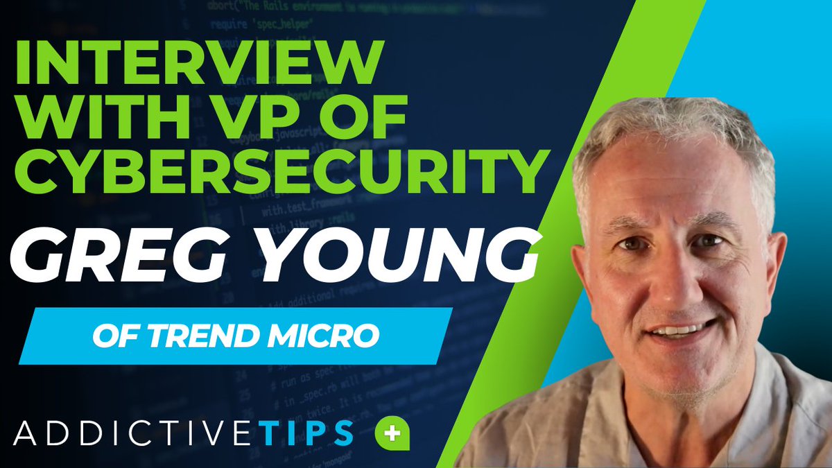 AddTips's tweet image. Video and transcript of our interview with Greg Young, VP of Cybersecurity at Trend Micro a multi-national $2B security product company. addictivetips.com/vpn/greg-young… #vpnprivacy