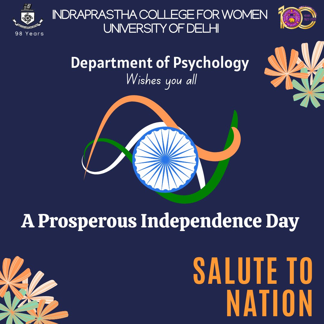 Psychology_IPCW's tweet photo. Greetings ! 🌸
The Department of Psychology wishes you all a very Happy Independence Day. 

#AzadiKaAmritMahotsav #75YearsofIndependence #IndependenceDay2022 #azadikaamritmahotsav2022 https://t.co/vuQZCgjkho