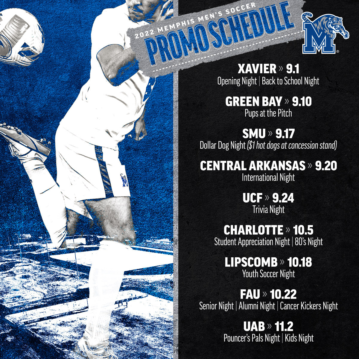 MemphisMSoccer's tweet photo. We're excited to announce our 2022 promo schedule 🔥

Join us this season for Pups at the Pitch 🐶, Dollar Dog Night 🌭, 80's Night 👾, and so much more!

#GoTigersGo https://t.co/IbXMuX1V6I