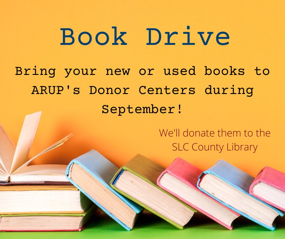 UtahBlood's tweet photo. Bring your books to ARUP Blood Services for our September book drive! https://t.co/tQbtMrSSX1