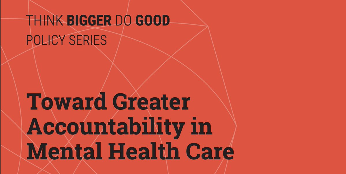 What does #Accountability look like in #mentalhealth treatment? 

Learn ab policy strategies for improving accountability in our behavioral health system in our latest #ThinkBiggerDoGood paper 

bit.ly/3JTy64i

@pegsfoundation @PPLeeFoundation @towerfdn