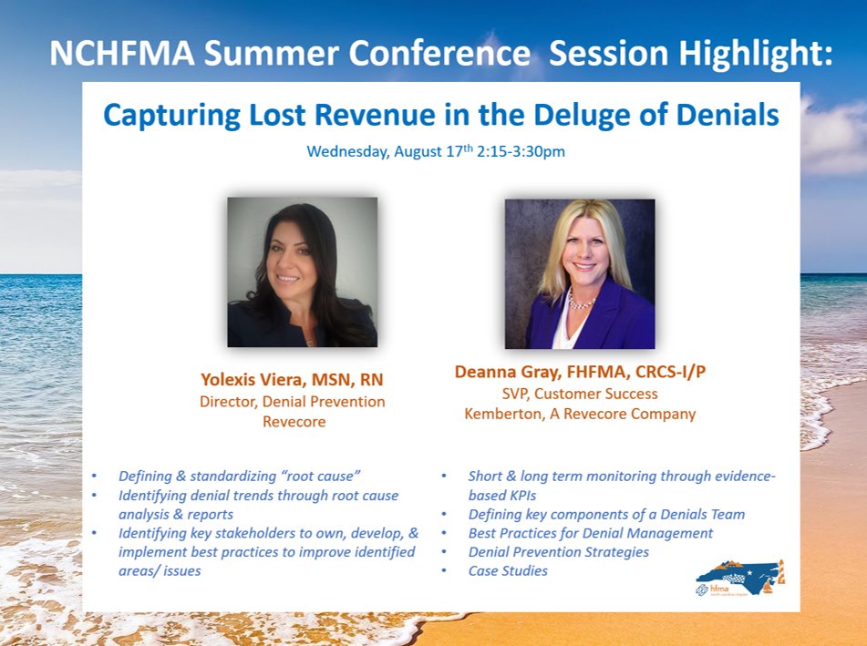 Last minute session update for the #NCHFMA Summer Conference...Yolexis Viera and Deanna Gray with #Revecore will be speaking on Wednesday, August 17th, at 2:15pm. Join us to learn more about #denials management and prevention.