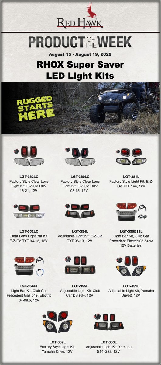 Red Hawk Product of the Week 8.15.22-8.19.22. Check out our RHOX LED Super Saver Light Kits! Please contact your Red Hawk dealer for pricing and availability.