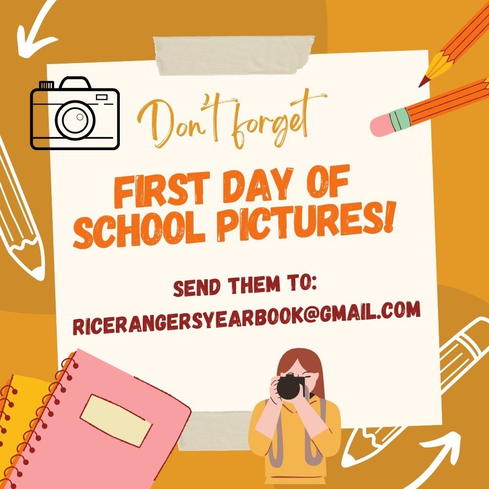 Rice Rangers we need those awesome first day photos!
