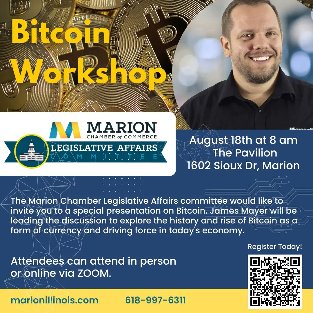 Marion_Chamber's tweet photo. The Legislative Affairs committee would like to invite you to a special committee presentation on Bitcoin on August 8th, at 8:00am located at the Pavilion 1602 Sioux Dr Marion IL. Attendees can attend in person or online via ZOOM. Register here https://t.co/b8mjmXvA6I https://t.co/IHjbIa7645