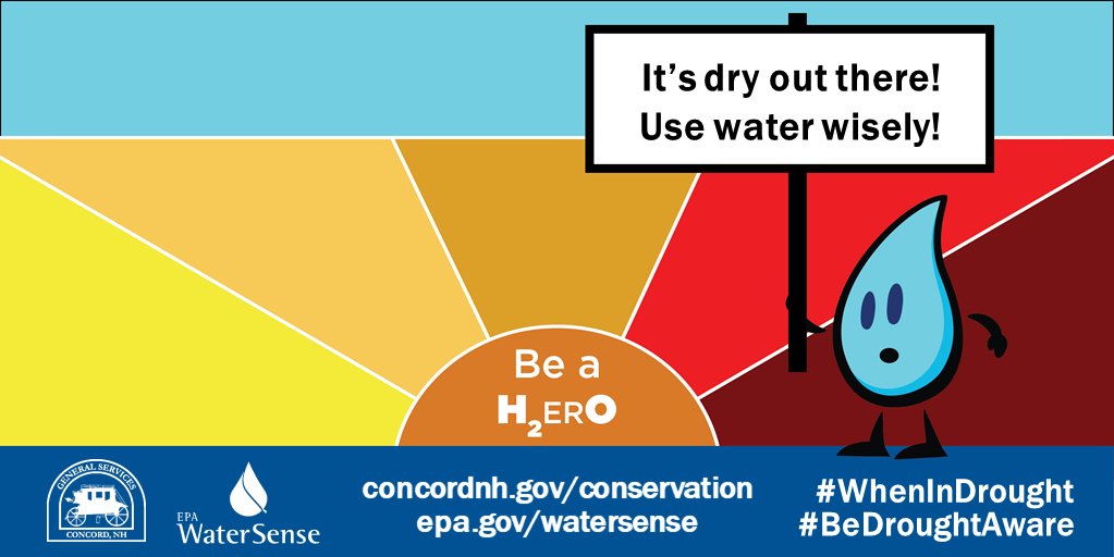 ConcordNHGS's tweet photo. Drought conditions continue... Please use water wisely! π§ Water saving tips & drought updates: https://t.co/KYimuqUs5r. #BeDroughtAware #WhenInDrought @EPAwatersense #ConcordNH https://t.co/HRdn0K83zS