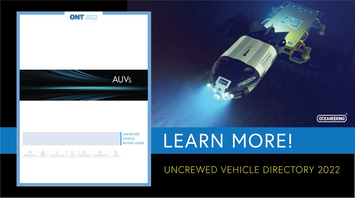 The AUV section of ON&amp;T’s 2022 UVBG highlights the range of autonomous uncrewed and untethered vehicles used to support ocean survey and research projects. This section includes Spotlights by @SouthWest Electronics and <a href="/RBR/">RBR</a>. Happy Reading! bit.ly/3QeDfGi