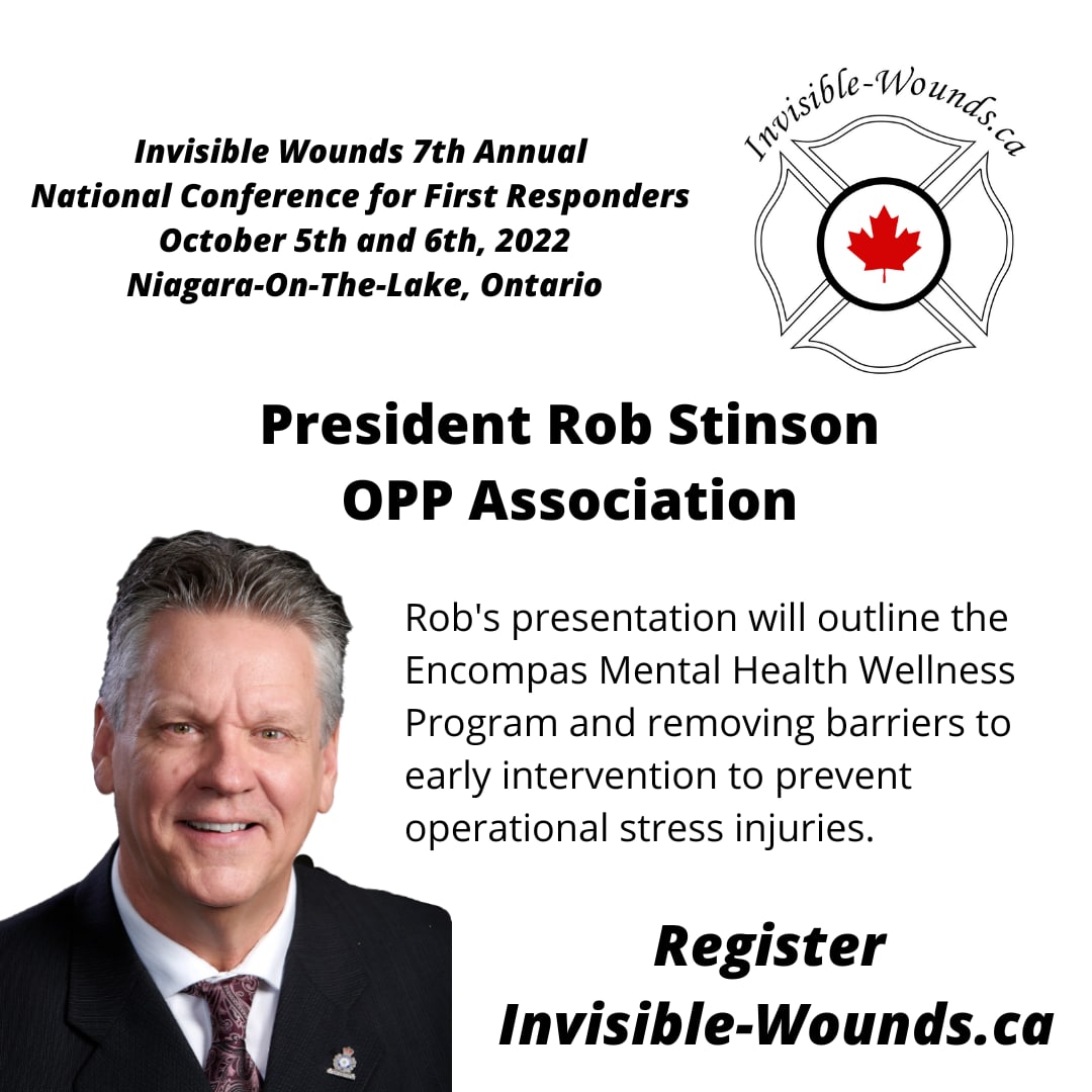 Events4Wellness's tweet photo. Invisible Wounds 7th National Conference for First Responders is Oct 5/6, 2022 in Niagara-On-The-Lake. OPPA President Rob Stinson will outline the Encompas Mental Health Wellness Program & removing barriers to early intervention to prevent OSI's. Sign-up: https://t.co/RjKKm4AF05 https://t.co/lq8N7zhP3h