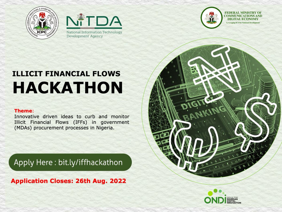 PRESS RELEASE/CALL FOR APPLICATIONS . The @NITDANigeria through its subsidiary, @ONDINigeria in partnership with the @ICPC_PE is opening applications for the 2022 Illicit Financial Flows (IFFs) Hackathon. The IFF Project is supported by Ford Foundation office for West Africa.