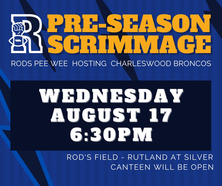 GoRods's tweet photo. PRE-SEASON SCRIMMAGE
WEDNESDAY, AUGUST 17 AT 6:30PM

Rod’s Pee Wee Football will be hosting a pre-season scrimmage against Charleswood Broncos. Support local amateur sport! The Canteen will be open for snacks and drinks (debit and cash only).

Rod’s Field - Rutland at Silver https://t.co/uoUeP2NPIU