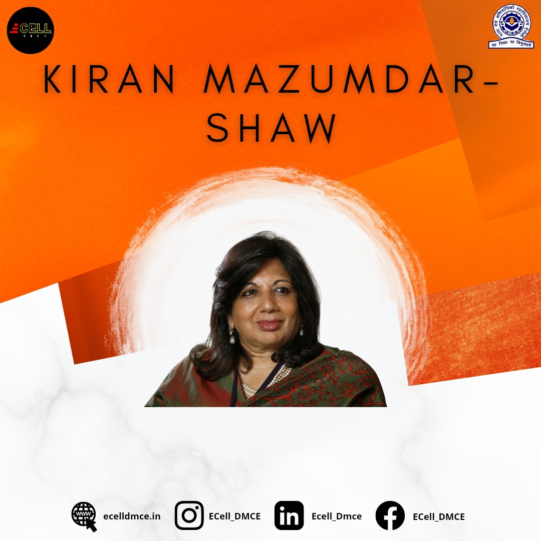 Ecell_DMCE's tweet photo. On this Independence Day ✨🇮🇳 ,
ECELL DMCE pays Tribute to India’s billionaire female entrepreneur, executive chairperson &amp; founder of "Biocon Limited &amp; Biocon Biologics Limited", Kiran Mazumdar
🇮🇳🇮🇳🇮🇳“MOST NOTABLE ENTREPRENEURS OF INDEPENDENT INDIA” 🇮🇳🇮🇳🇮🇳
#IndependenceDay2022 https://t.co/7rmt32QNe7