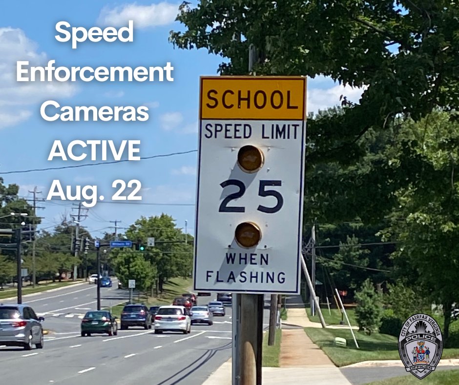 FairfaxCityPD's tweet photo. **Speed Enforcement Cameras will become operational starting Aug. 22!**
Please watch for the flashing lights, reduce your speed and keep an eye out for pedestrians, crossing guards and work crews!
Learn more about the speed enforcement cameras at https://t.co/E3OyXMc5fK https://t.co/xnkyQmFUhT