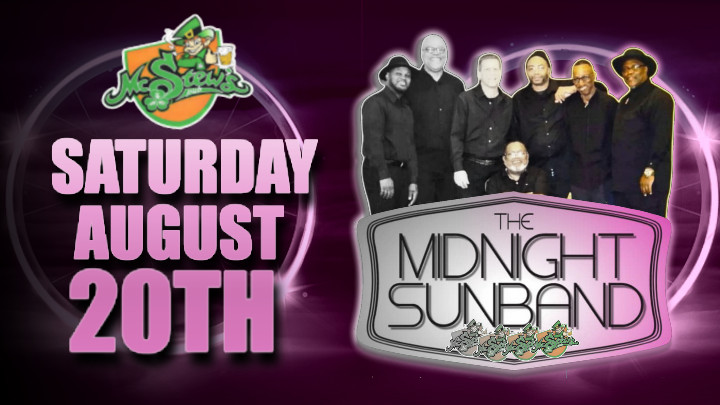 Get your Dancing Shoes ready, The Midnight Sun Band is returning to McStews Sat August 20th