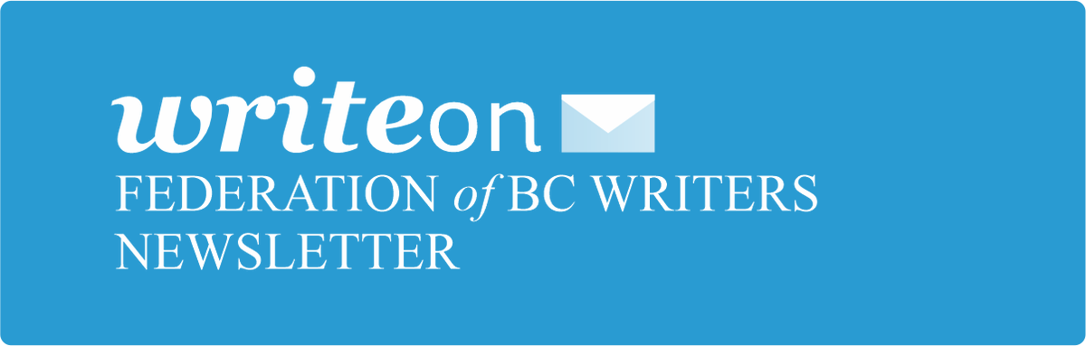 bcwriters's tweet photo. Have you read the latest edition of WriteOn, FBCW's newsletter? If not, read it here: https://t.co/33iQFY3vvM
Remember to sign up: https://t.co/ZDdbCRNIBs
#fbcw #bcwriters #bcauthors #writersinbc #yukonwriters #writer #authors #poet #writing #writerslife #writernetwork https://t.co/5hDZfWb4yt