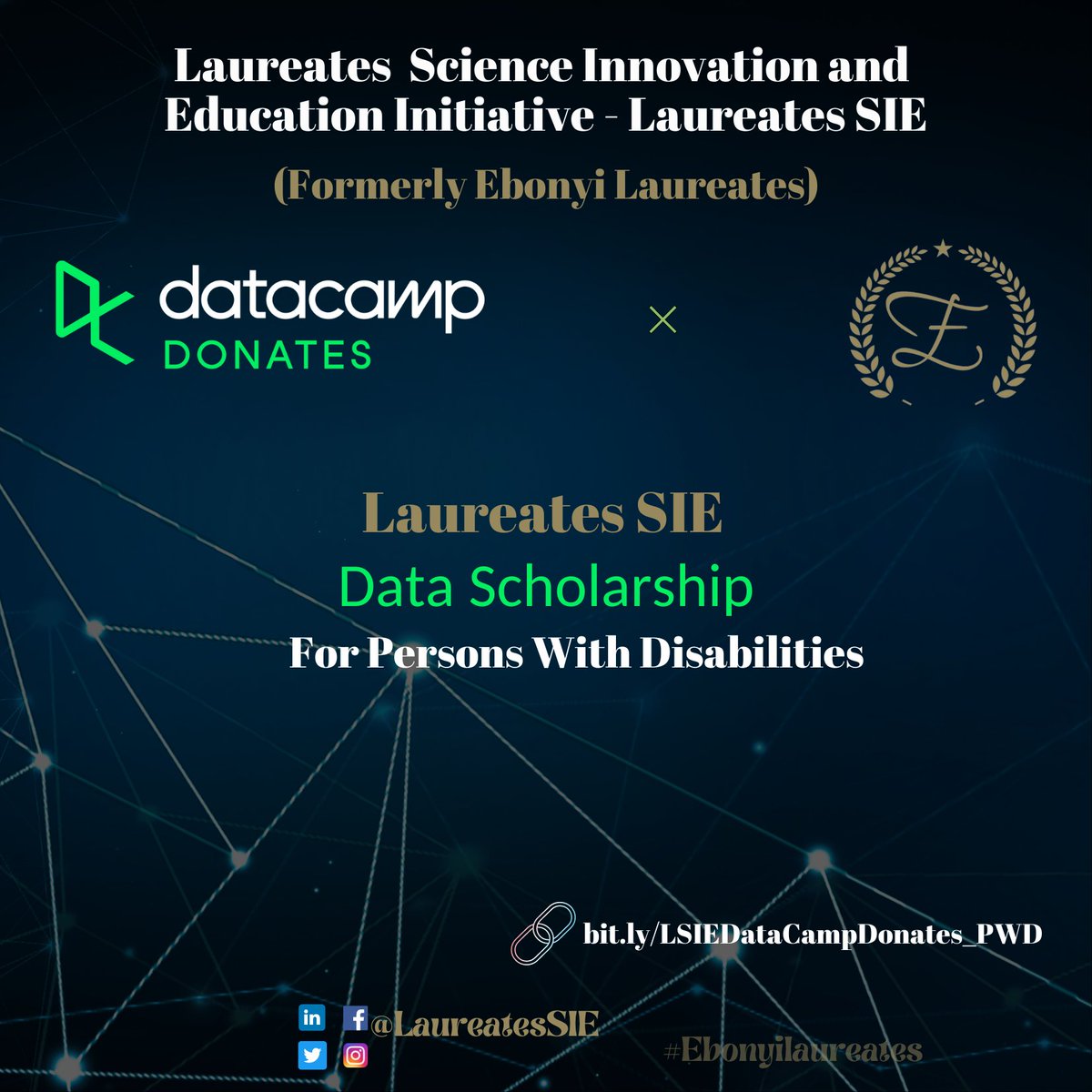 EbonyiLaureates's tweet photo. For today's #STEMfreely series we are sharing our current data scholarship.
Laureates SIE is offering Data Scholarships to Persons With Disabilities who are indigenes or residents of Ebonyi State.
#DCDonates
#EbonyiLaureates
#STEMEbonyi
#LaureatesSIE https://t.co/kM3Okq7Jko