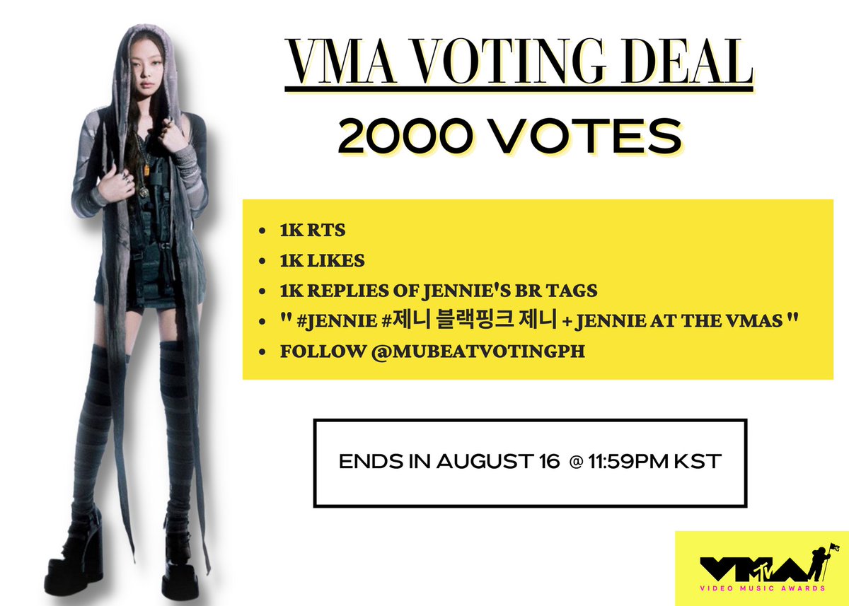 jnkvotingteam's tweet photo. [VMAs VOTING DEAL]

We have received a deal for 2000 Votes for Blackpink on the Metaverse Category.

Tasks:
-1k RTs 
-1k Likes
-1k replies of Jennie's BR Tags 
"#JENNIE #제니 블랙핑크 제니 + JENNIE AT THE VMAs"
-Follow @mubeatvotingph 
- Reply proof that you also voted!
Let's go! https://t.co/GnJ1sohY10
