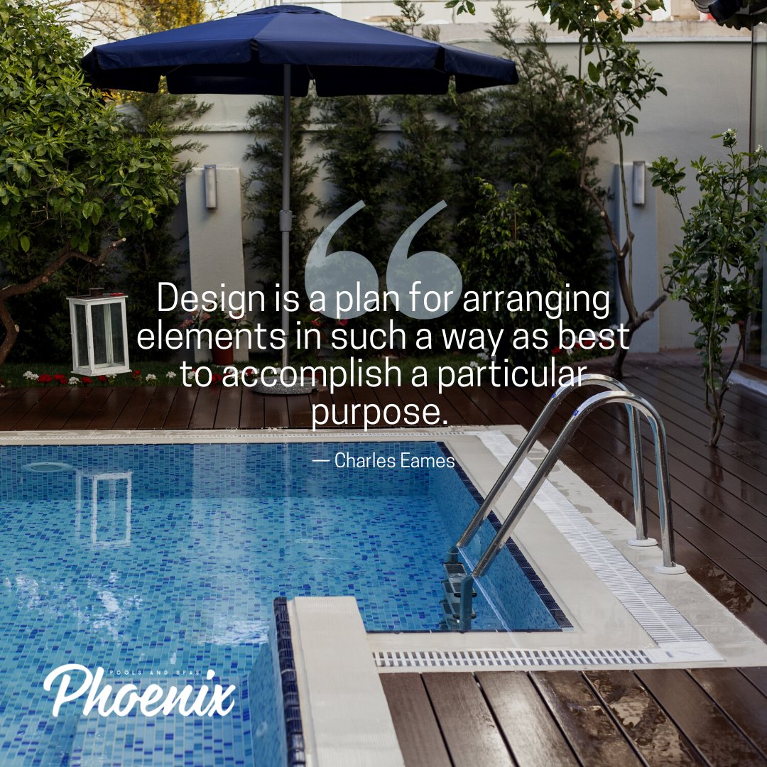 PhoenixPoolsSpa's tweet photo. "Design is a plan for arranging elements in such a way as best to accomplish a particular purpose." โ Charles Eames.
.
.
#inspiringquotes #pooldesign #custompool #pools #pool #poolandspa #poolbuilders #poolcontractor #OrangeCounty #Temecula #PhoenixPoolsandSpas #PhoenixPools https://t.co/Z7mqTWysFB